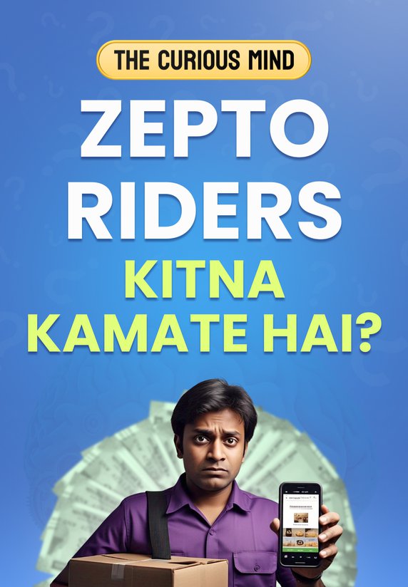 Zepto Riders Kitna Kamate Hai?