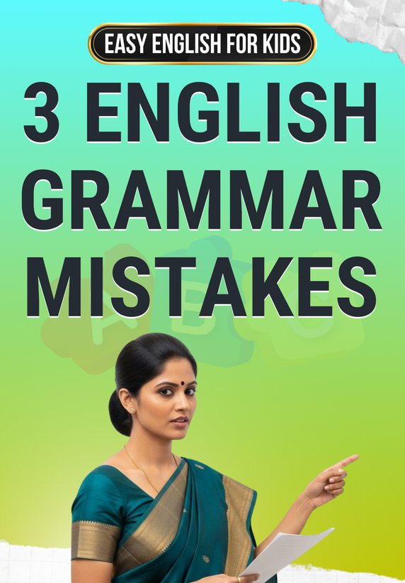 3 English Grammar Mistakes
