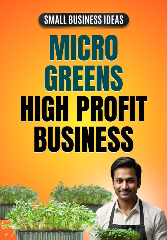 Micro Greens - High Profit Business