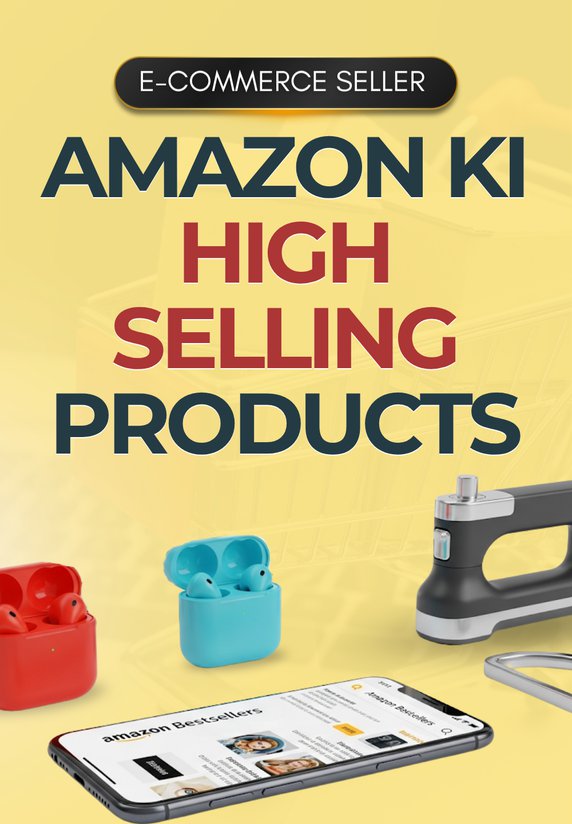 Amazon Ki High Selling Products
