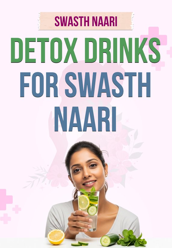 Detox Drinks For Swasth Naari
