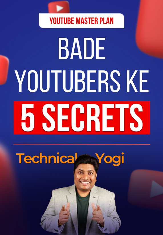 Bade YouTubers Ke 5 Secrets