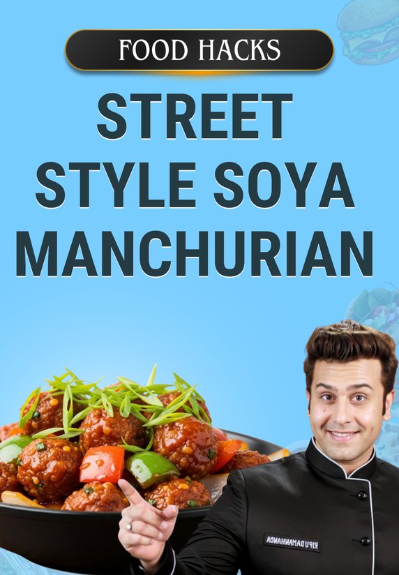 Street Style Soya Manchurian