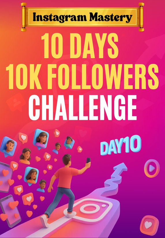 10 Days 10K Followers Challenge