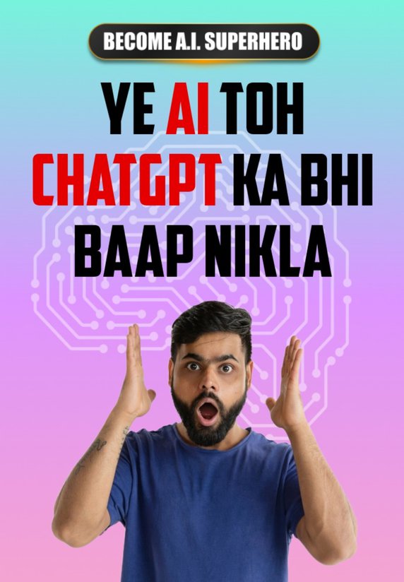 Ye AI Toh ChatGPT Ka Bhi Baap Nikla