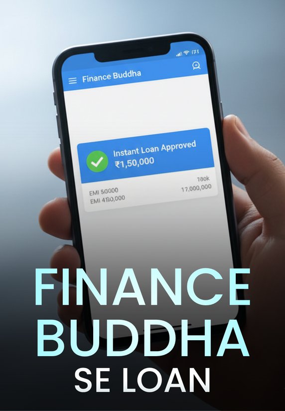 Finance Buddha Se Loan