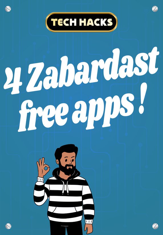 4 Zabardast Free Apps !
