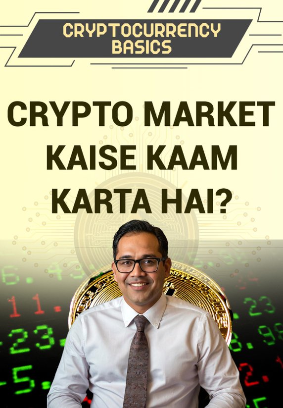 Crypto Market Kese Kaam Karta Hai ?