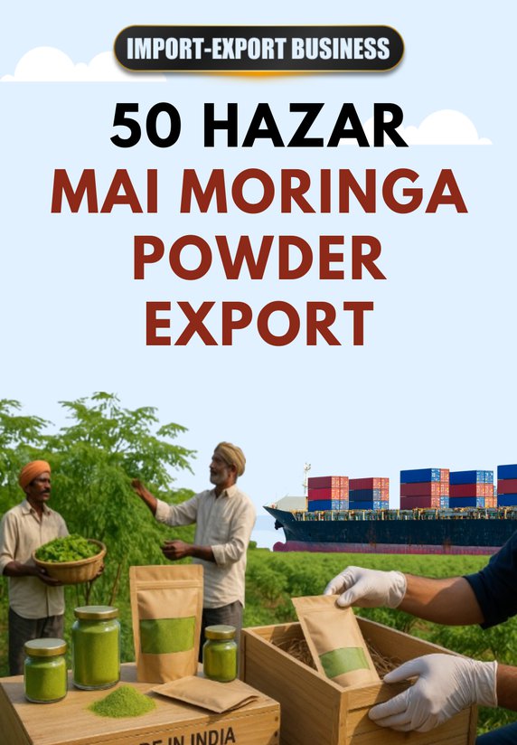 50 Hazar Mai Moringa Powder Export
