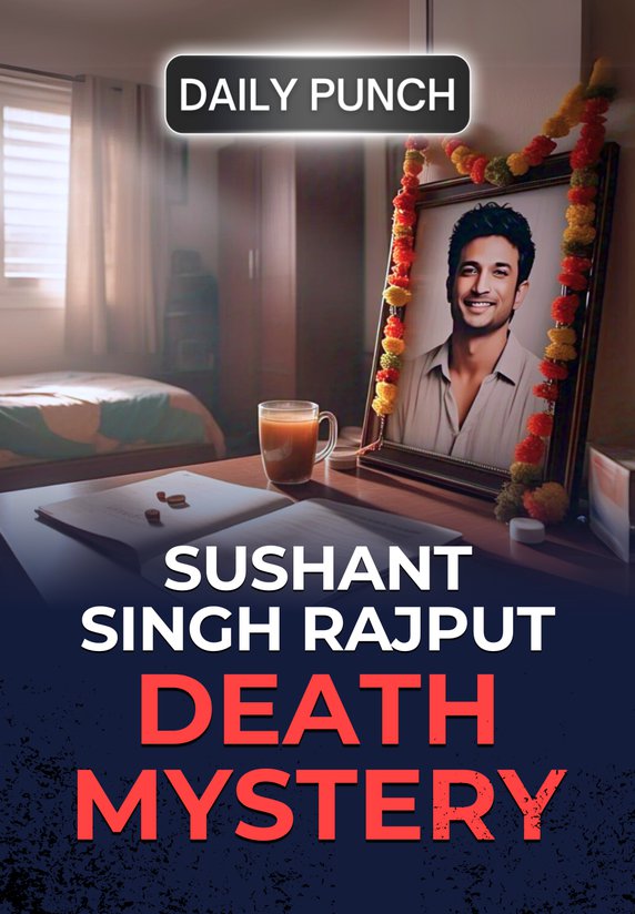 Sushant Singh Rajput Death Mystery