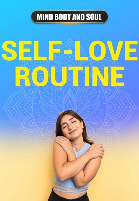 Self-Love Routine