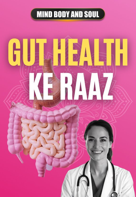 Gut Health Ke Raaz