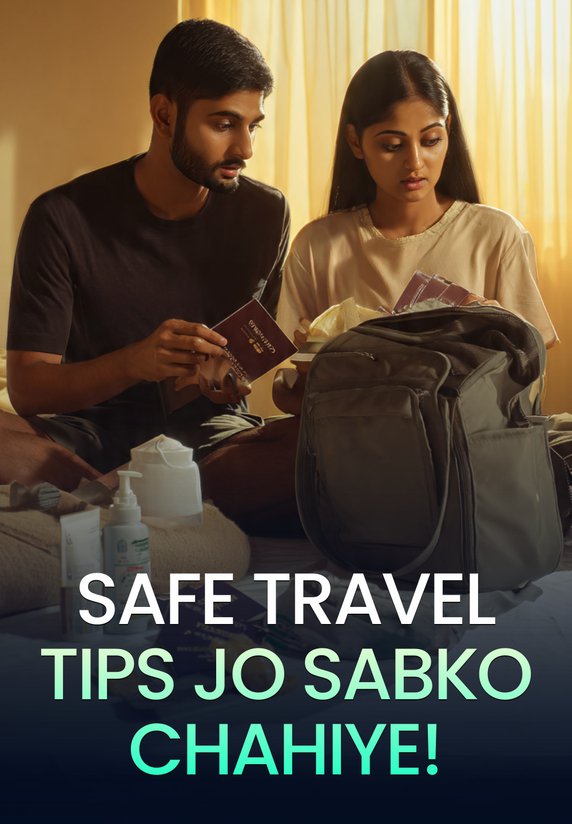 Safe Travel Tips Jo Sabko Chahiye!