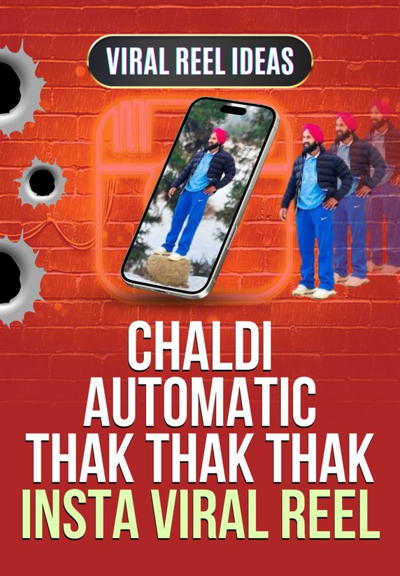 Chaldi Automatic Thak Thak Thak Insta Viral Reel