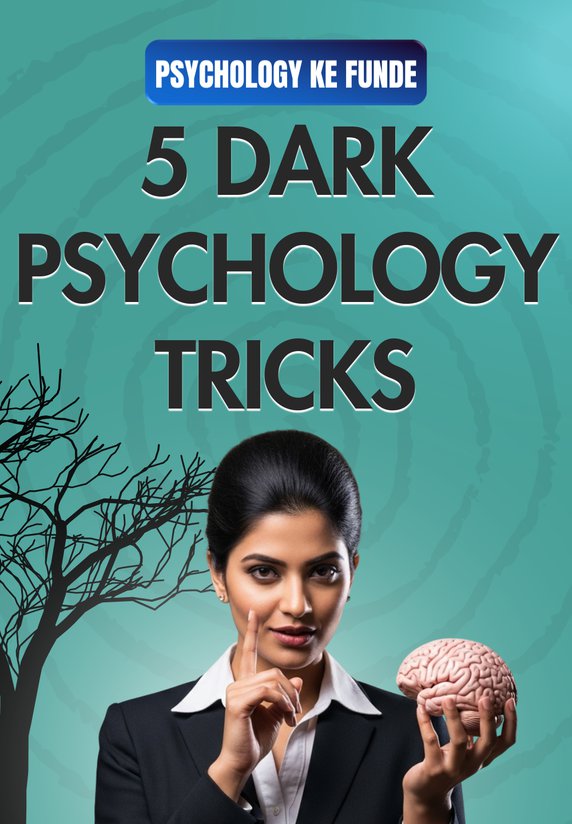 5 Dark Psychology Tricks