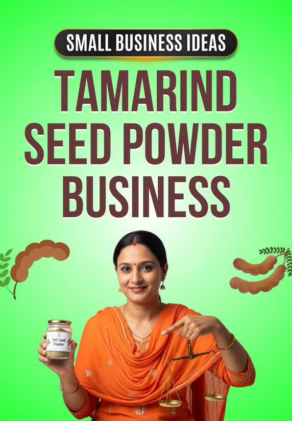 Tamarind Seed Powder Business