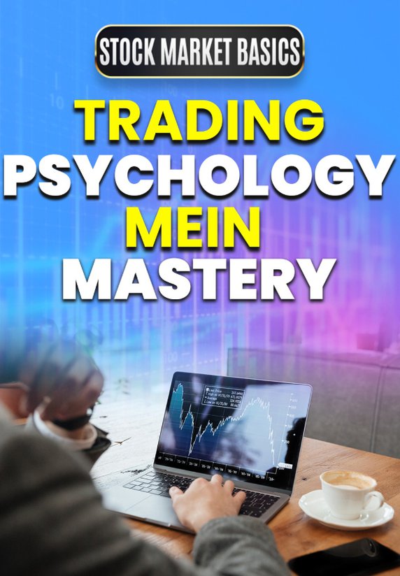 Trading Psychology Mein Mastery