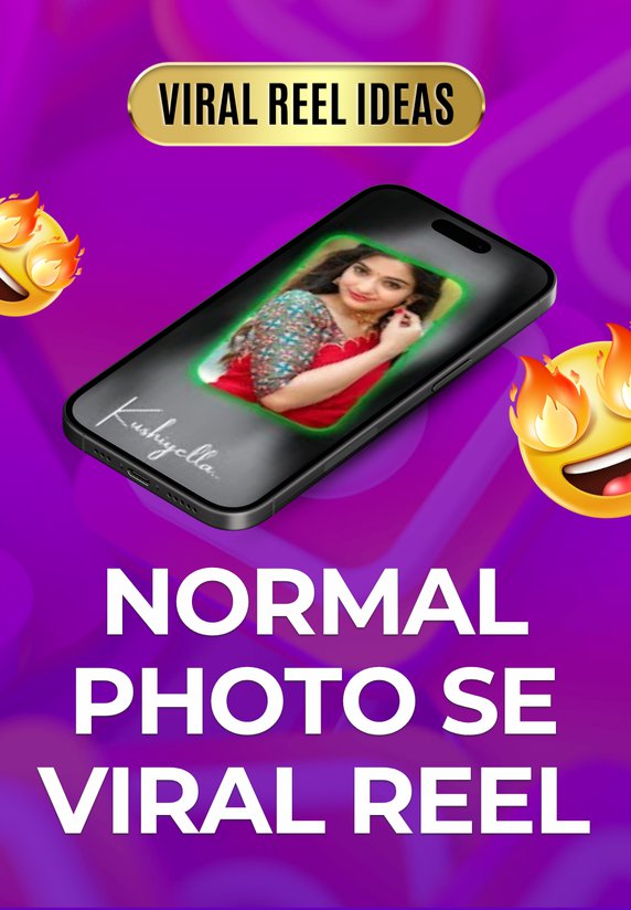Normal Photo Se Viral Reel