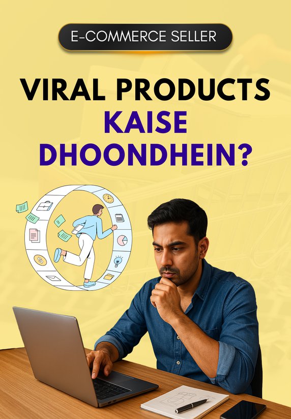 Viral Products Kaise Dhoondhein?