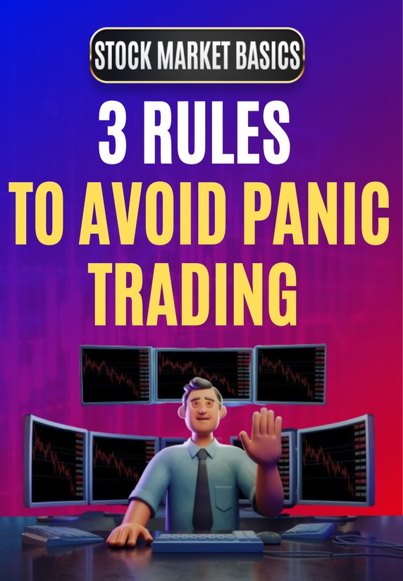 3 Rules To Avoid Panic Trading