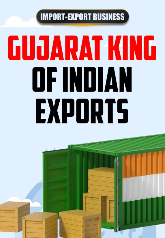 Gujarat King Of Indian Exports