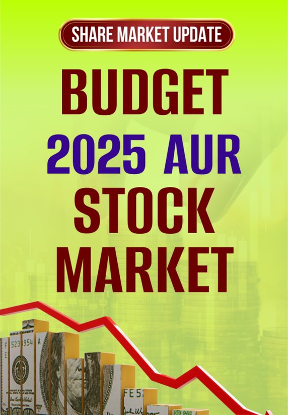 Stock Market Pe Budget 2025 Ka Asar