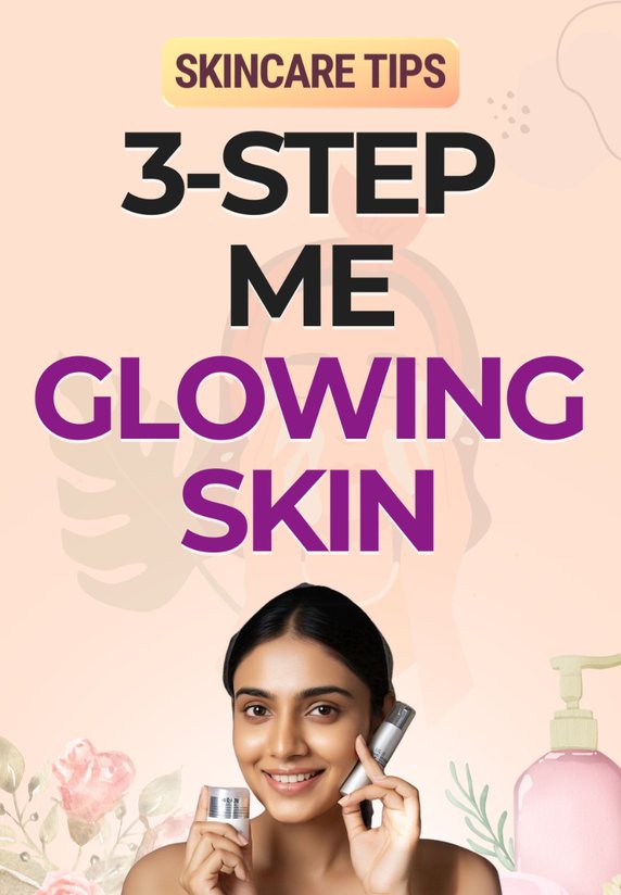 3-Step Me Glowing Skin