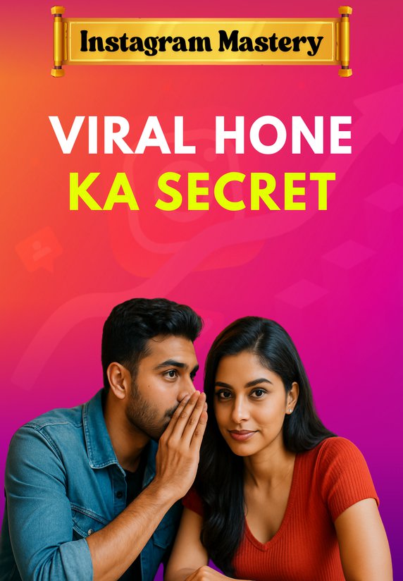 Viral Hone Ka Secret