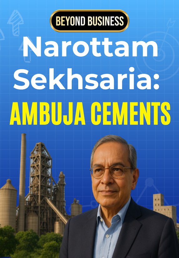 Narottam Sekhsaria: Ambuja Cements