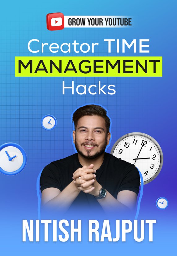 Creator Time Management Hacks