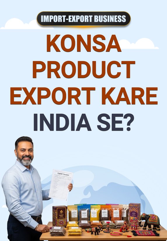 Konsa Product Export Kare India Se?