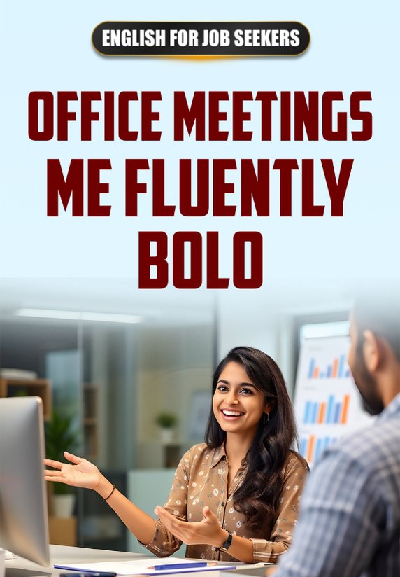 Office Meetings Me Fluently Bolo