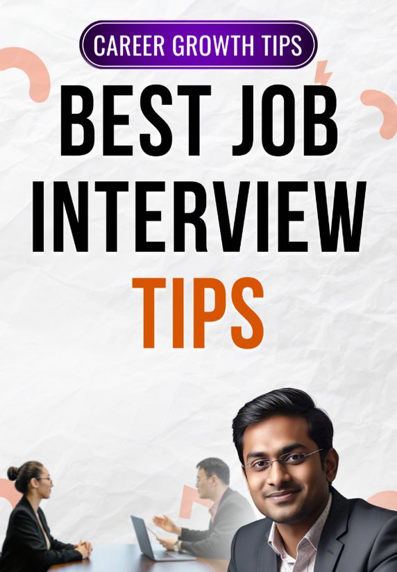 Best Job Interview Tips