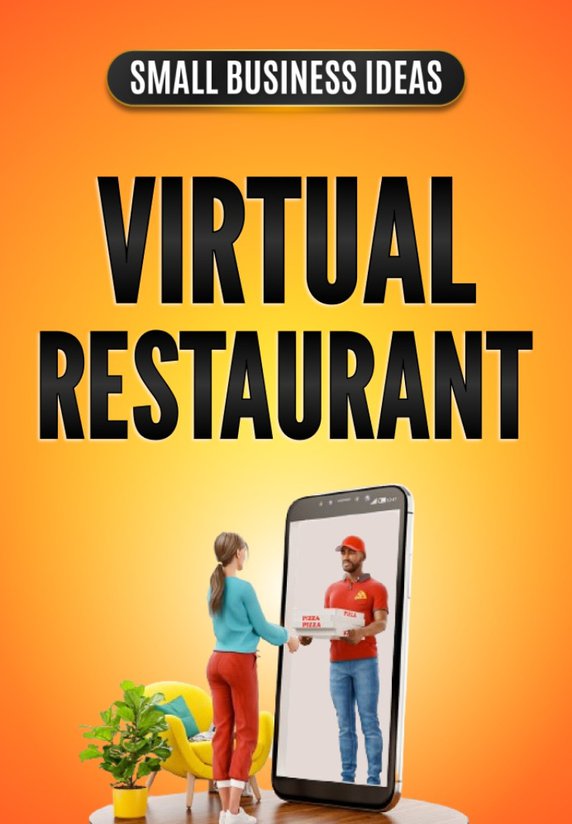 Virtual Restaurant - Zero Investment Business idea