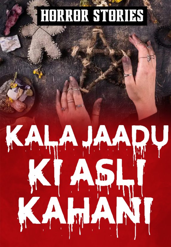Kala Jaadu Ki Asli Kahani