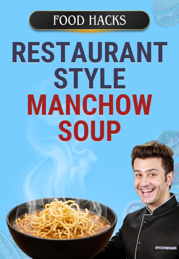 Restaurant Style Manchow Soup
