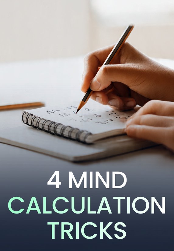 4 Mind Calculation Tricks