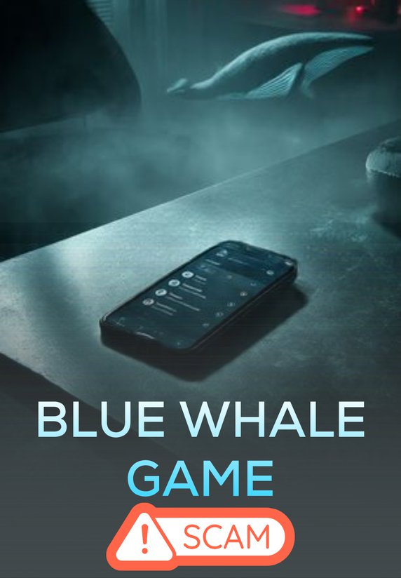 Blue Whale Game Scam