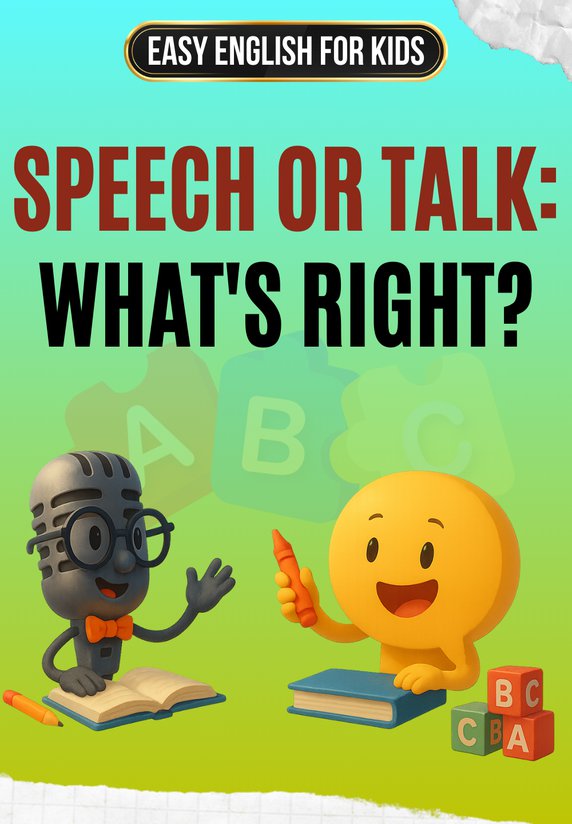 Speech Or Talk: What's Right?