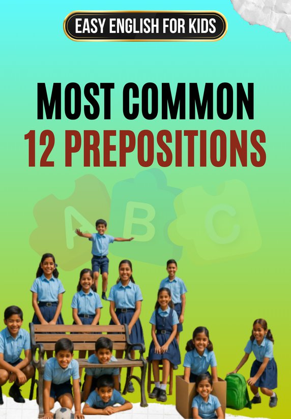 Most Common 12 Prepositions