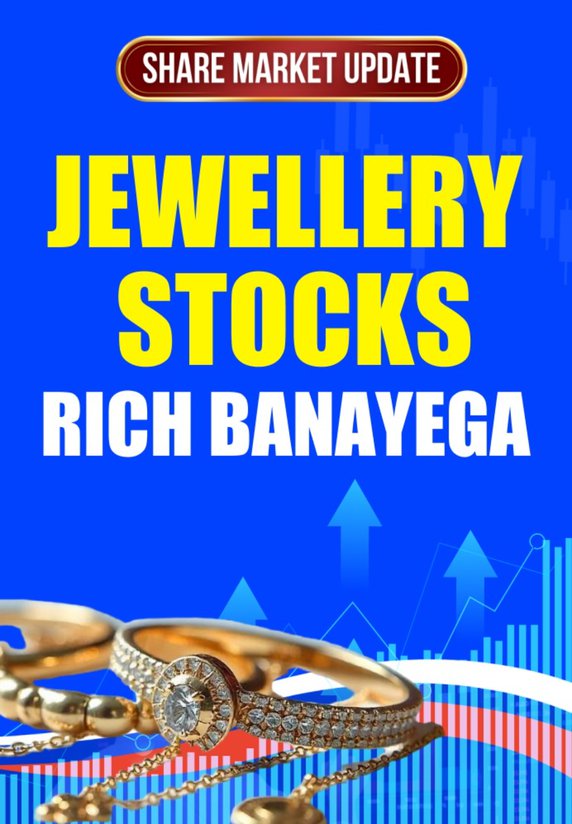 Kya Jewellery Stocks Rich Banayega?