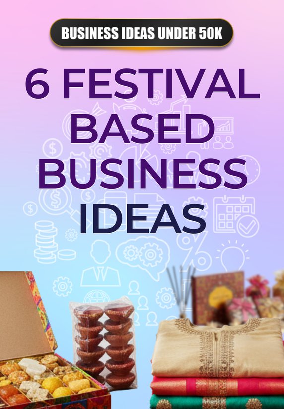 6 Festival Based Business Ideas