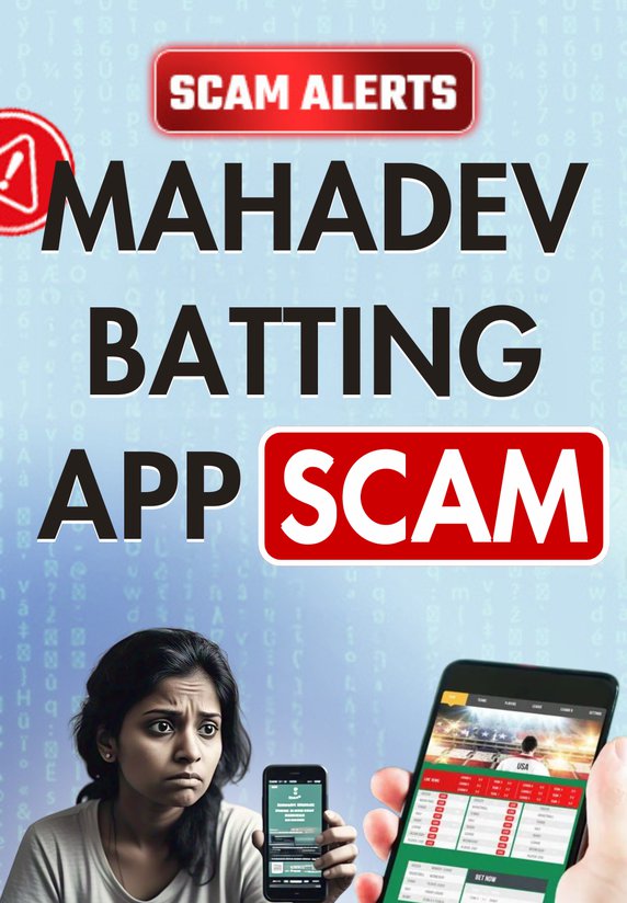 Mahadev Batting App Scam