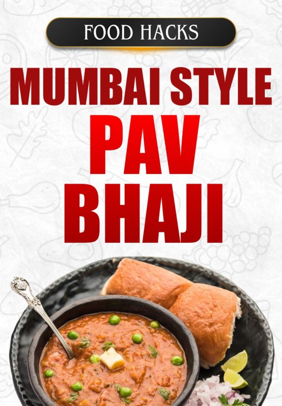Mumbai Style Pav Bhaji...