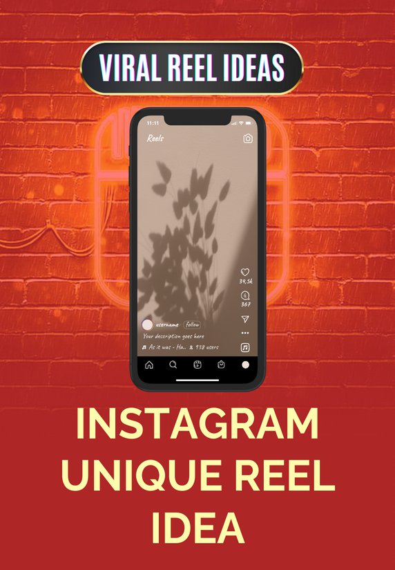 Instagram Unique Reel Idea