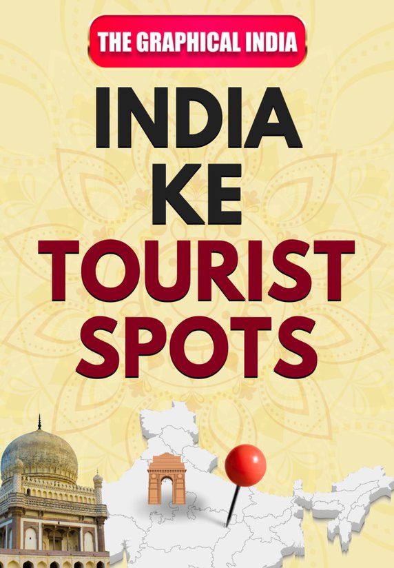 India Ke Tourist Spots