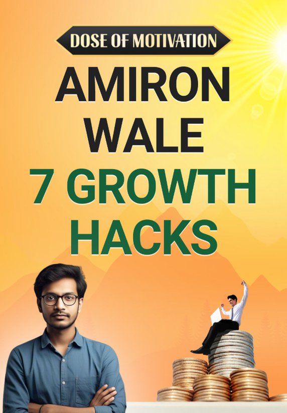 Amiron Wale 7 Growth Hacks