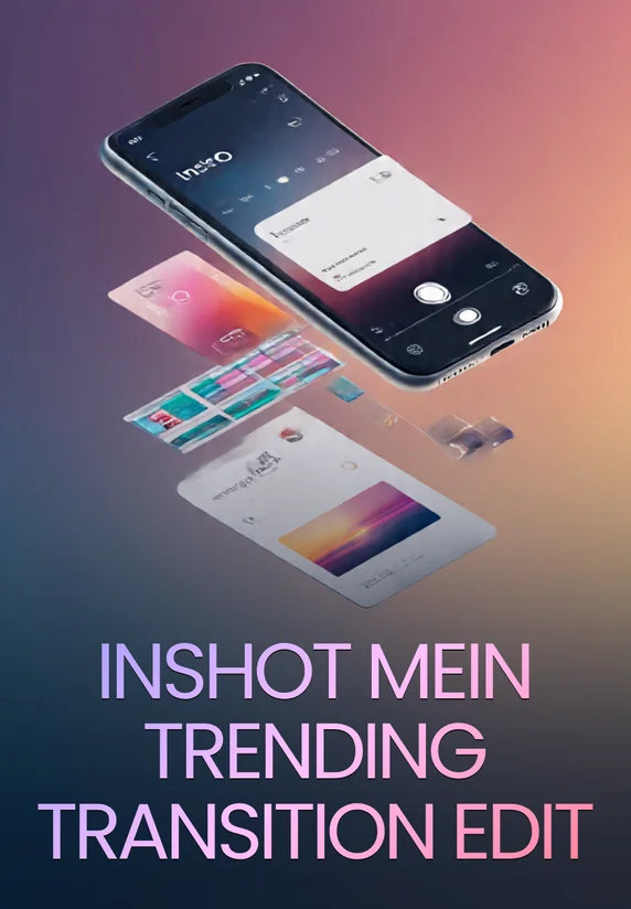 Inshot Mein Trending Transition Edit | Video Editing Mastery