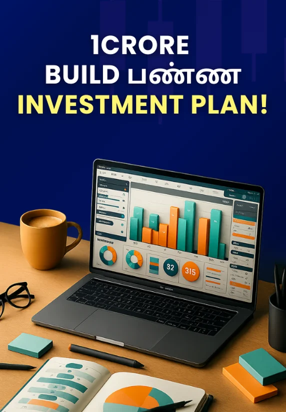 1Crore Build பண்ண Investment Plan! | Share Market Update
