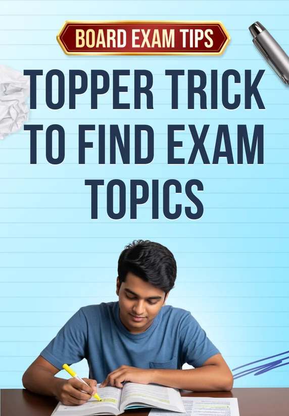 Topper Trick To Find Exam Topics